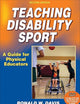Teaching Disability Sport: A Guide for Physical Educators