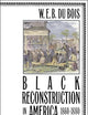 Black Reconstruction in America, 1860-1880