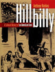 Hillbilly: A Cultural History of an American Icon