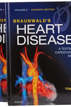 Braunwald's Heart Disease: A Textbook of Cardiovascular Medicine, 2-Volume Set (Braunwald'sHeartDisease)