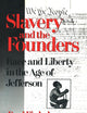 Slavery and the Founders: Dilemmas of Jefferson and His Contemporaries
