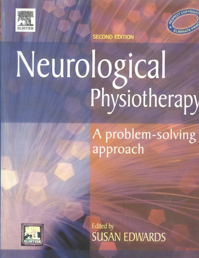 Neurological Physiotherapy: A Problem-Solving Approach