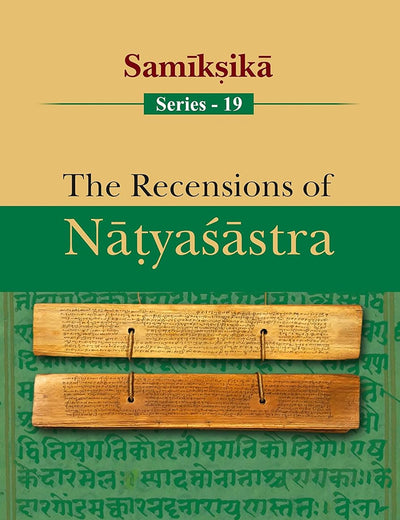 The Recensions of Natyasastra