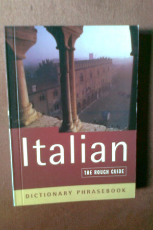Italian: The Rough Guide Dictionary Phrasebook