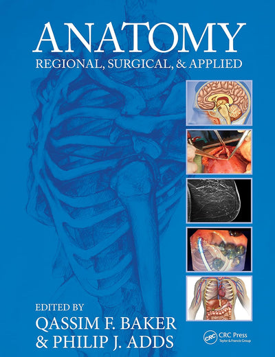 Anatomy: Regional, Surgical, and Applied