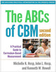 The ABCs of CBM: A Practical Guide to Curriculum-Based Measurement (The Guilford Practical Intervention in the Schools Series)