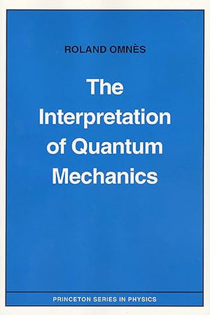The Interpretation of Quantum Mechanics