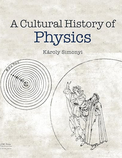A Cultural History of Physics