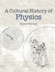 A Cultural History of Physics