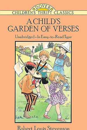 A Child's Garden of Verses (Dover Children's Thrift Classics)