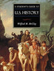 A Student's Guide to U.S. History: U.S. History Guide (Guides to Major Disciplines)