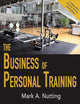 The Business of Personal Training