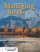 Managing Stress: Skills for Self-Care, Personal Resiliency and Work-Life Balance in a Rapidly Changing World: .
