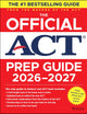 The Official ACT Prep Guide 2026-2027: Book + Online