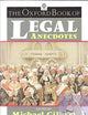 The Oxford Book of Legal Anecdotes (Oxford Paperbacks)