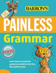 Painless Grammar (Barron's Painless)
