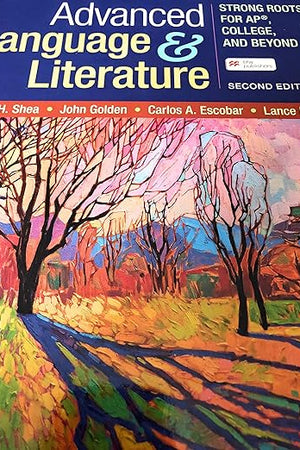 Advanced Language & Literature: Strong Roots for AP®, College, and Beyond