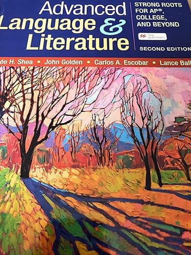 Advanced Language & Literature: Strong Roots for AP®, College, and Beyond