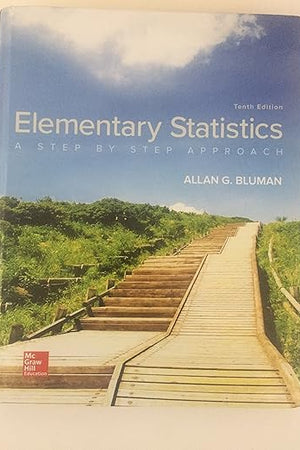 Elementary Statistics: A Step By Step Approach
