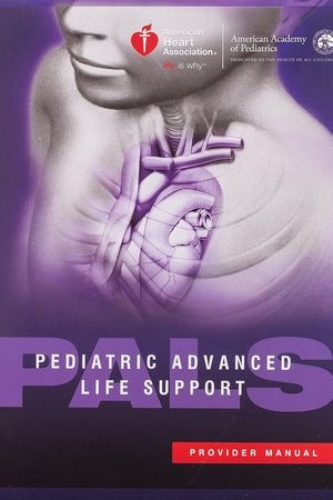 Pediatric Advanced Life Support Provider Manual