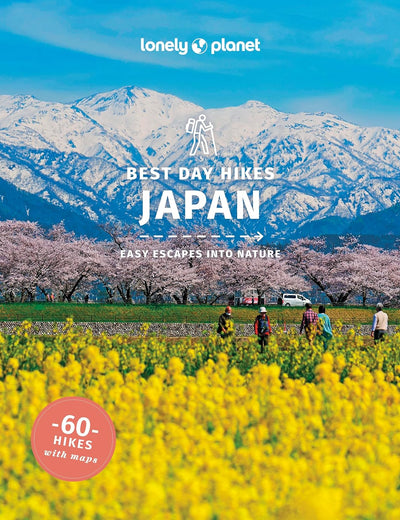 Lonely Planet Best Day Hikes Japan (Hiking Guide)