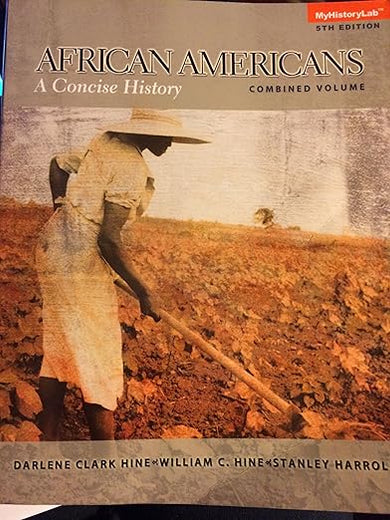 African Americans: A Concise History, Combined Volume (5th Edition)