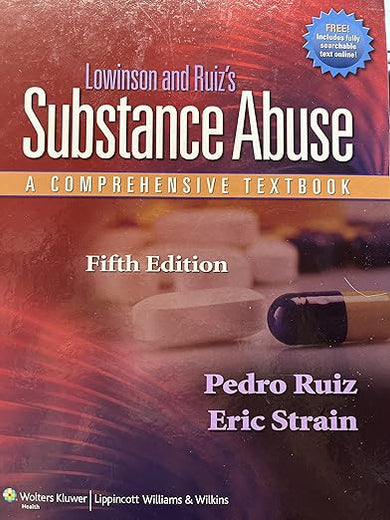 Lowinson and Ruiz's Substance Abuse: A Comprehensive Textbook