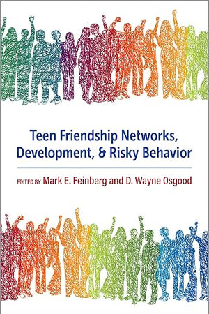 Teen Friendship Networks, Development, and Risky Behavior