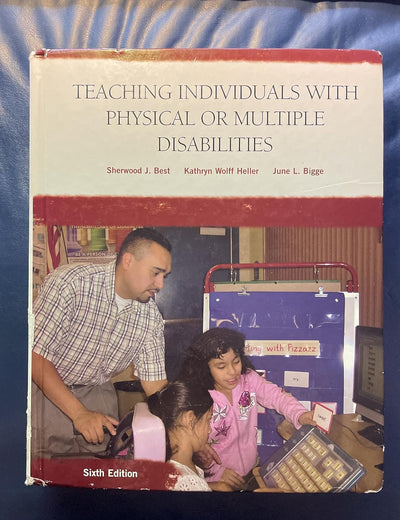Teaching Individuals with Physical or Multiple Disabilities