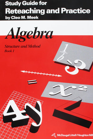 Algebra Structure and Method, Book 1: Study Guide for Reteaching and Practice