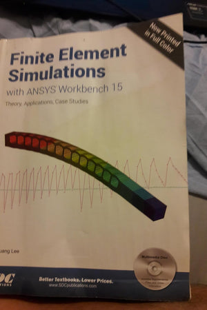 Finite Element Simulations With ANSYS Workbench 15: Theory, Applications, Case Studies