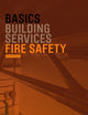 Basics Fire Safety