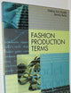 Fashion Production Terms