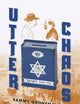 Utter Chaos (Jewish Literature and Culture)