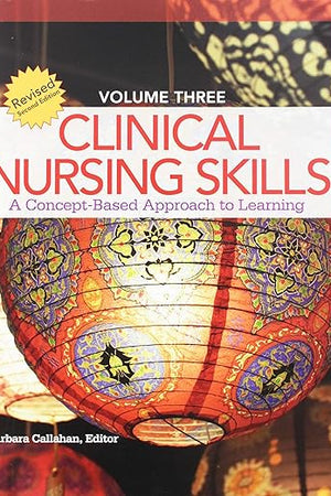 Nursing: A Concept-Based Approach to Learning, Vol. 1& Vol. 2 Revised 2nd Edition & Clinical Nursing Skills: A Concept-Based Approach to Learning, Vol. 3 - Revised 2nd Edition Package (2nd Edition)