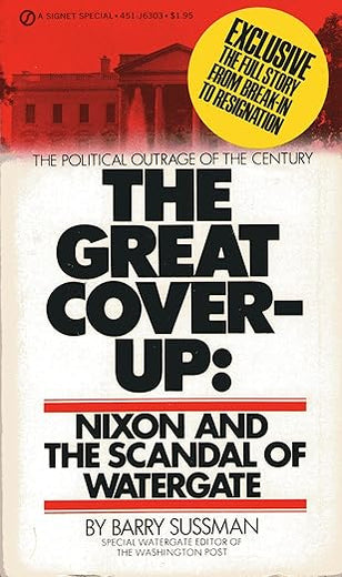 The Great Coverup: Nixon and the Scandal of Watergate