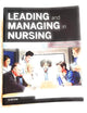 Leading and Managing in Nursing