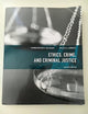 Ethics, Crime, and Criminal Justice