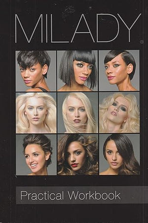 Practical Workbook for Milady Standard Cosmetology