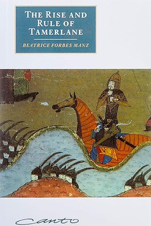 The Rise and Rule of Tamerlane (Canto original series) (Volume 0)