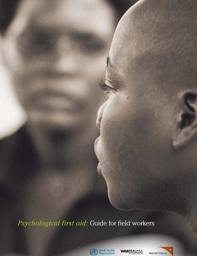 Psychological First Aid: Guide for Field Workers