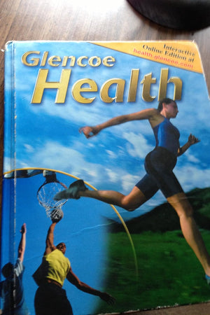 Glencoe Health, Student Edition