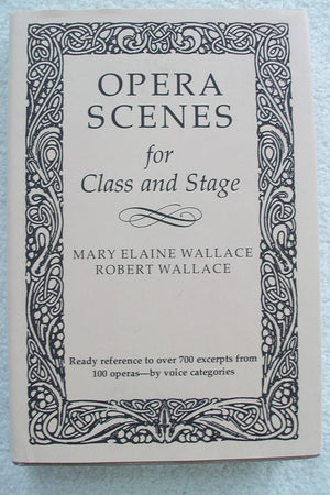 Opera Scenes for Class and Stage