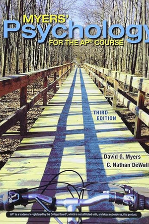 Myers' Psychology for the Ap(r) Course