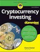 Cryptocurrency Investing For Dummies (For Dummies (Business & Personal Finance))