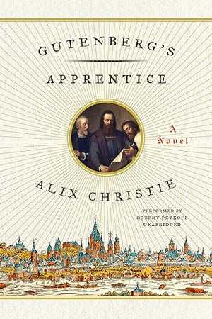 Gutenberg's Apprentice