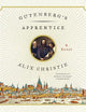 Gutenberg's Apprentice