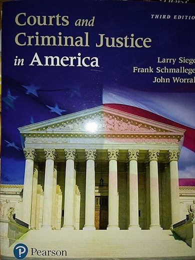 Courts and Criminal Justice in America