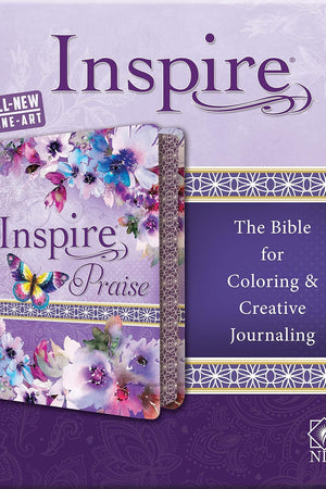 Tyndale NLT Inspire PRAISE Bible (LeatherLike, Purple Garden): Coloring Bible–Over 500 Illustrations to Color and Creative Journaling Bible Space, Religious Gifts That Inspire Connection with God
