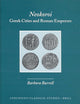 Neokoroi: Greek Cities and Roman Emperors (Cincinnati Classical Studies. New Series, 9)